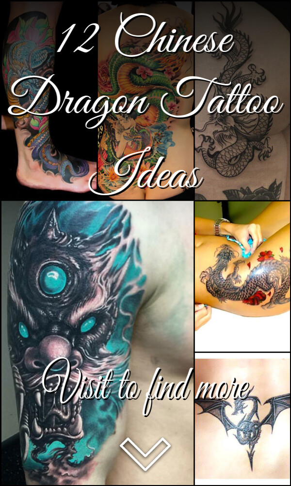 12 Chinese Dragon Tattoo Ideas