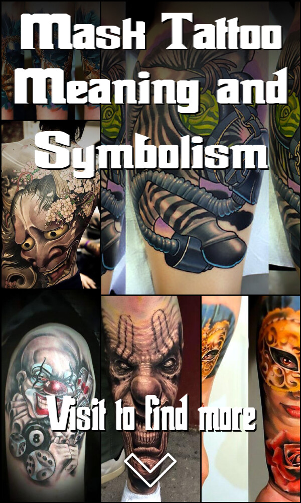 Mask Tattoo Meaning and Symbolism