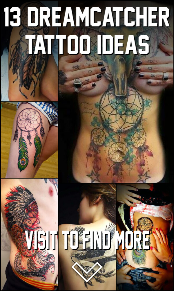 13 Dreamcatcher Tattoo Ideas