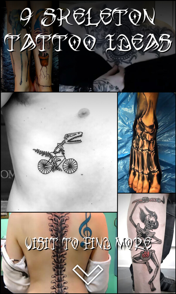 9 Skeleton Tattoo Ideas