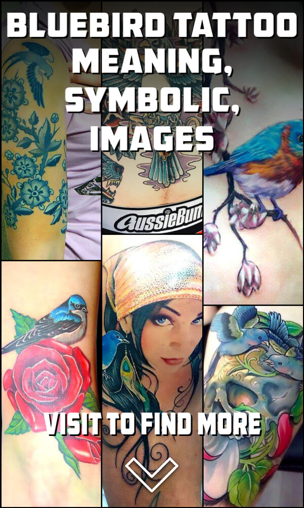 Bluebird Tattoo Meaning, Symbolic, Images