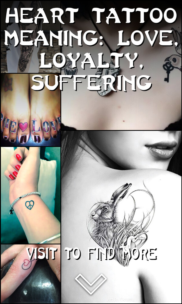 Heart Tattoo Meaning: Love, Loyalty, Suffering