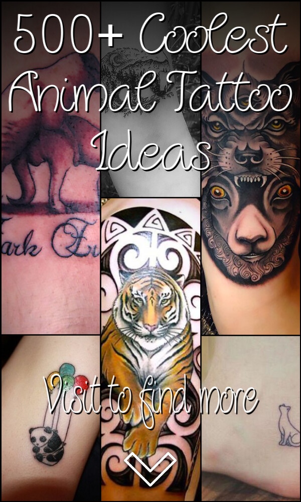 500+ Coolest Animal Tattoo Ideas