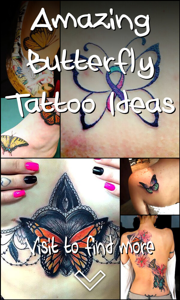 Amazing Butterfly Tattoo Ideas