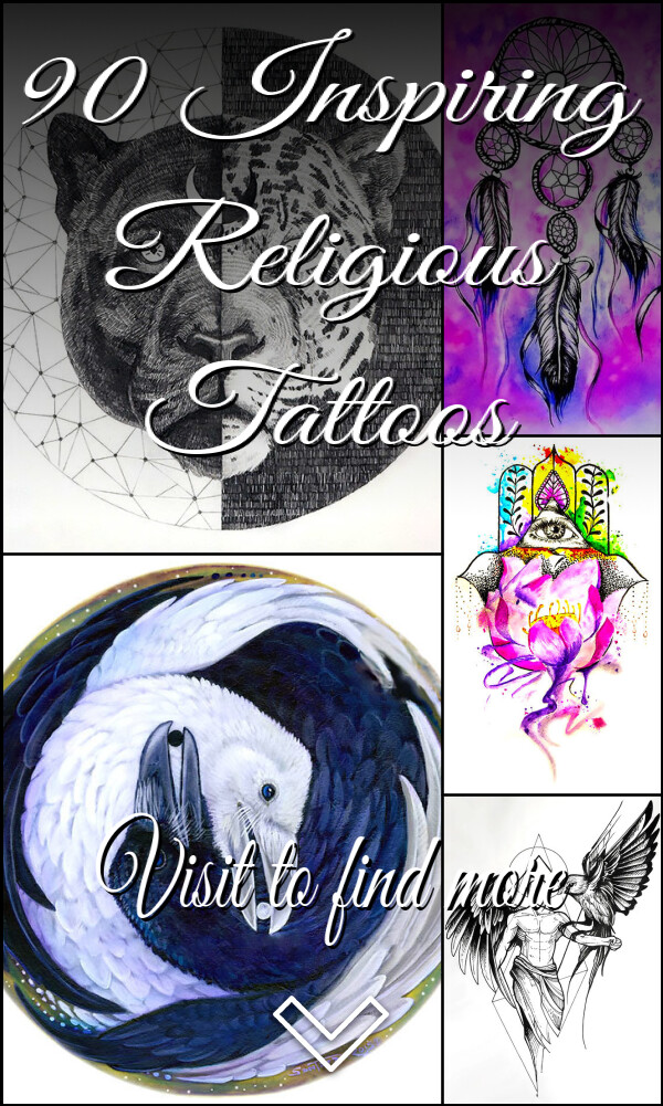90 Inspiring Religious Tattoos