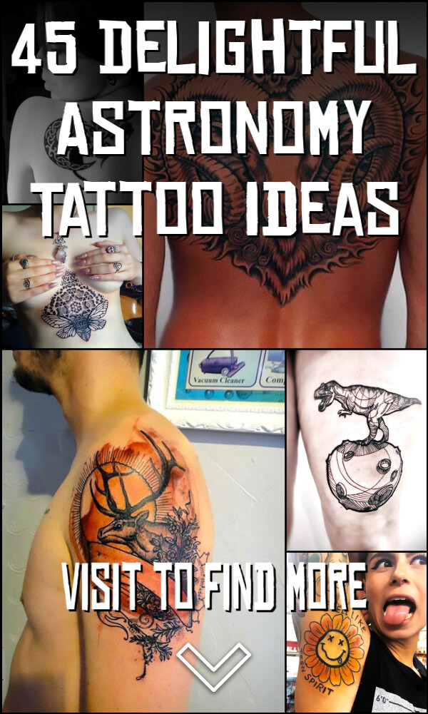 45 Delightful Astronomy Tattoo Ideas