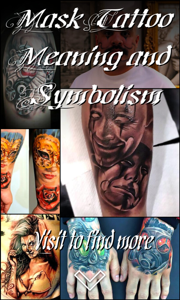 Mask Tattoo Meaning and Symbolism