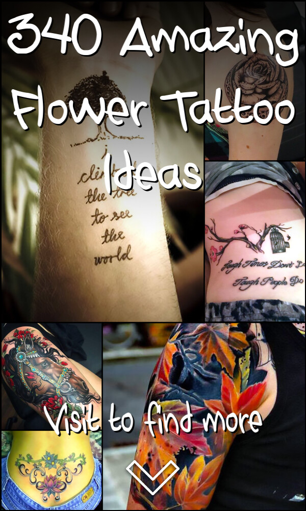 340 Amazing Flower Tattoo Ideas