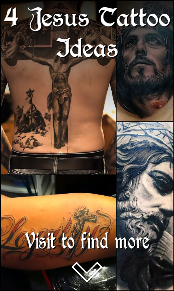 4 Jesus Tattoo Ideas