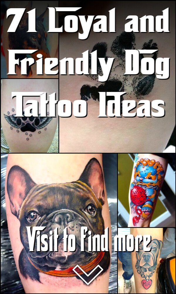 71 Loyal and Friendly Dog Tattoo Ideas