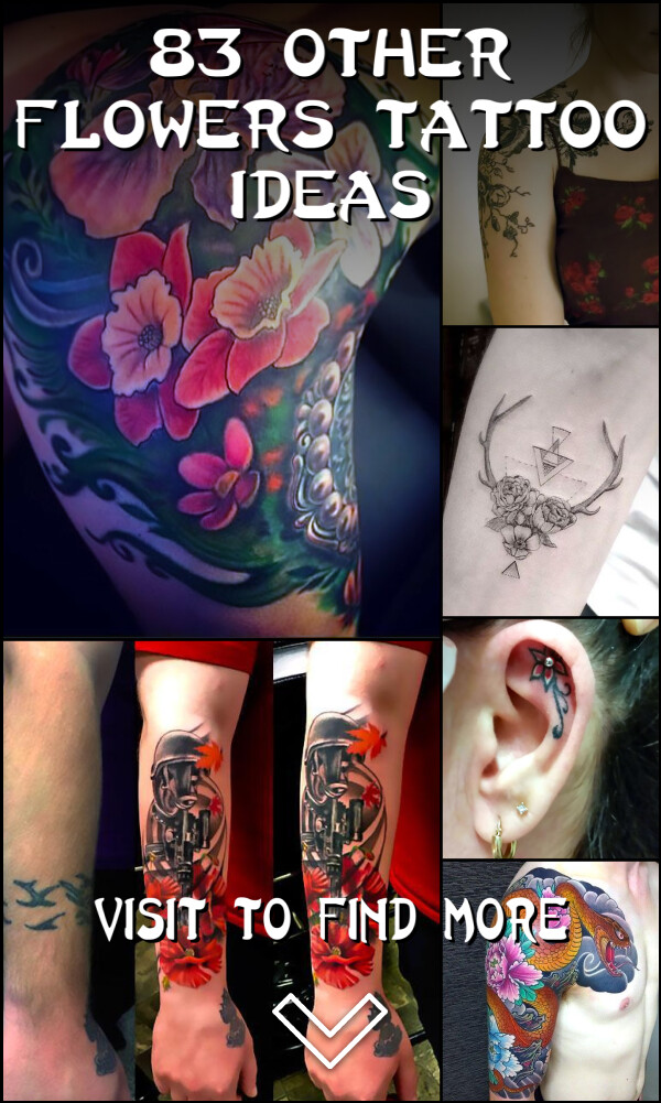 83 Other Flowers Tattoo Ideas