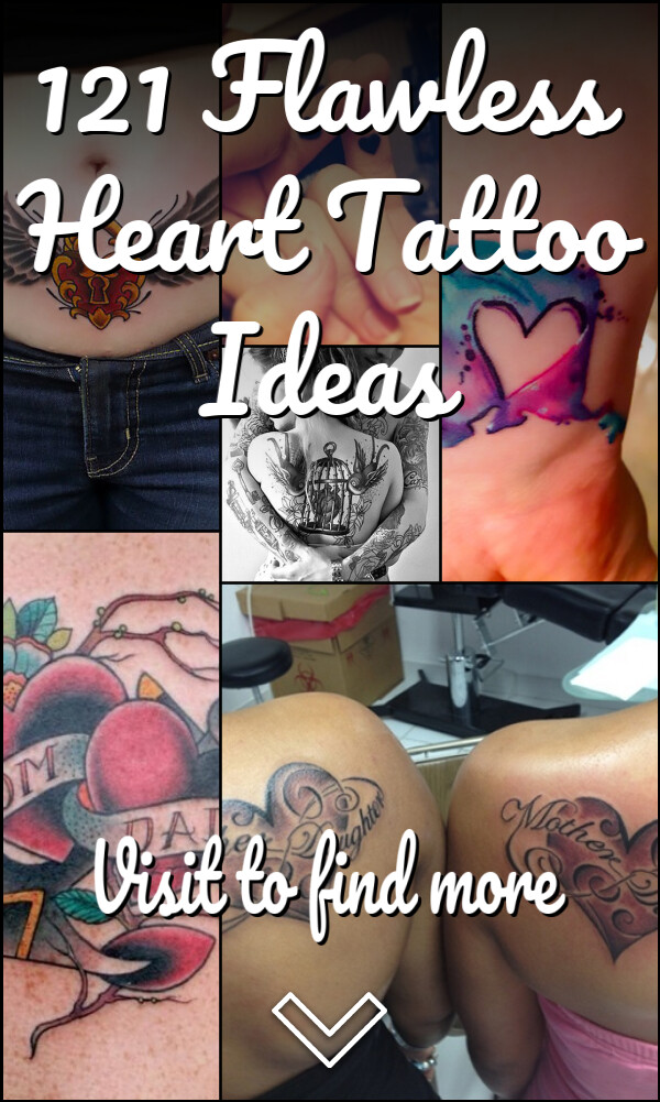 121 Flawless Heart Tattoo Ideas