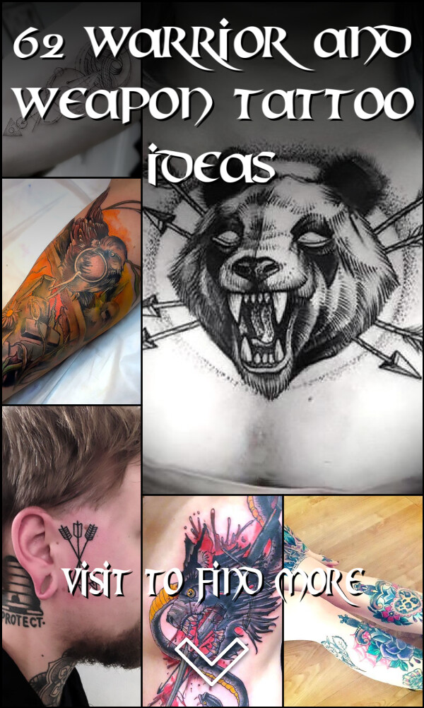 62 Warrior and Weapon Tattoo Ideas