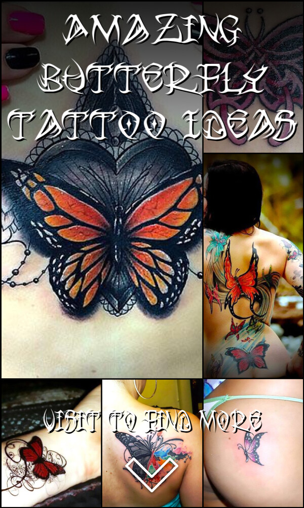 Amazing Butterfly Tattoo Ideas