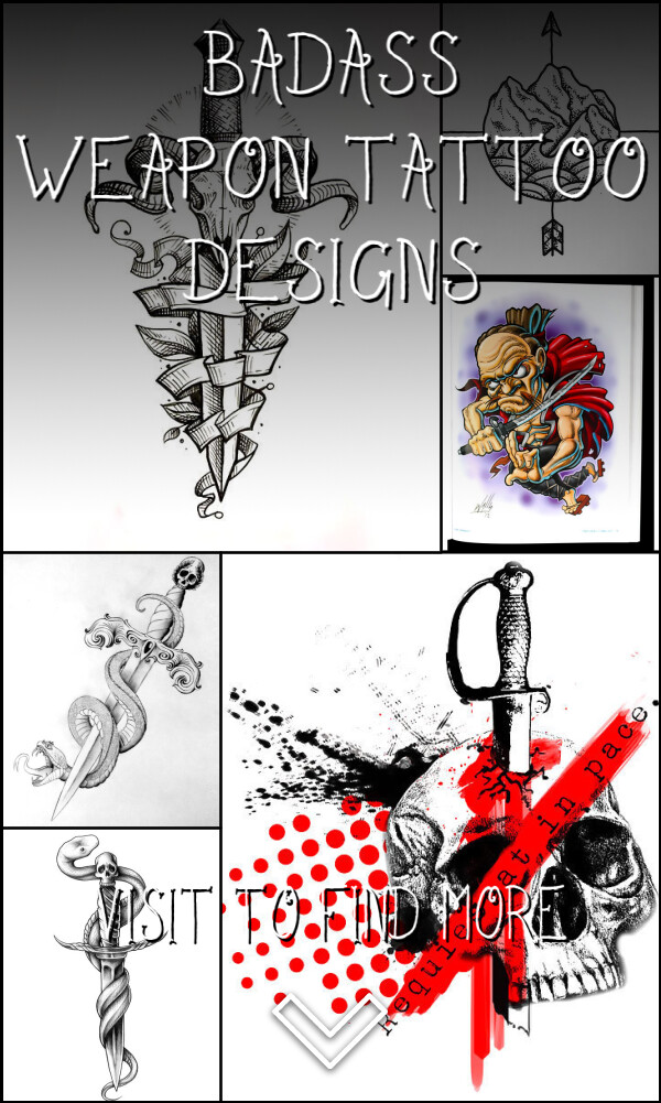 41 Badass Weapon Tattoo Designs