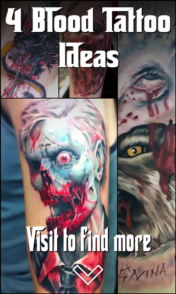 4 Blood Tattoo Ideas