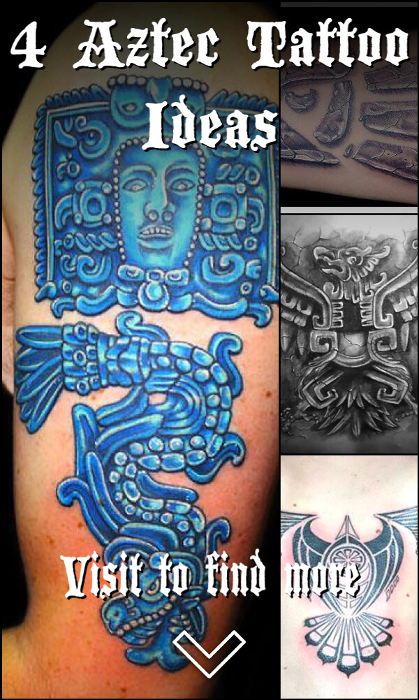 4 Aztec Tattoo Ideas