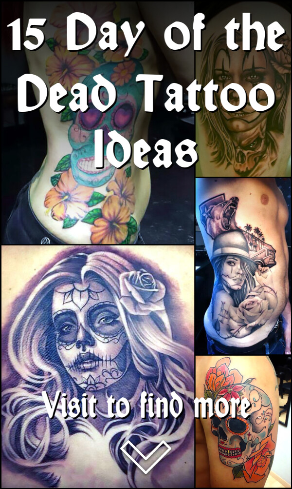 15 Day of the Dead Tattoo Ideas