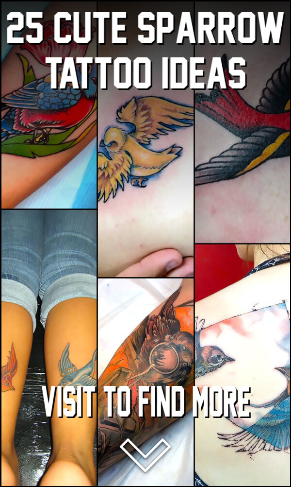 25 Cute Sparrow Tattoo Ideas