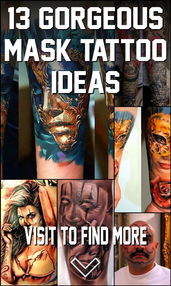 13 Gorgeous Mask Tattoo Ideas