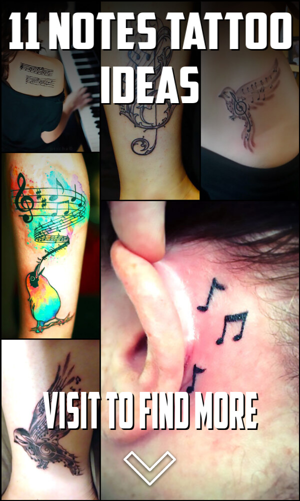 11 Notes Tattoo Ideas