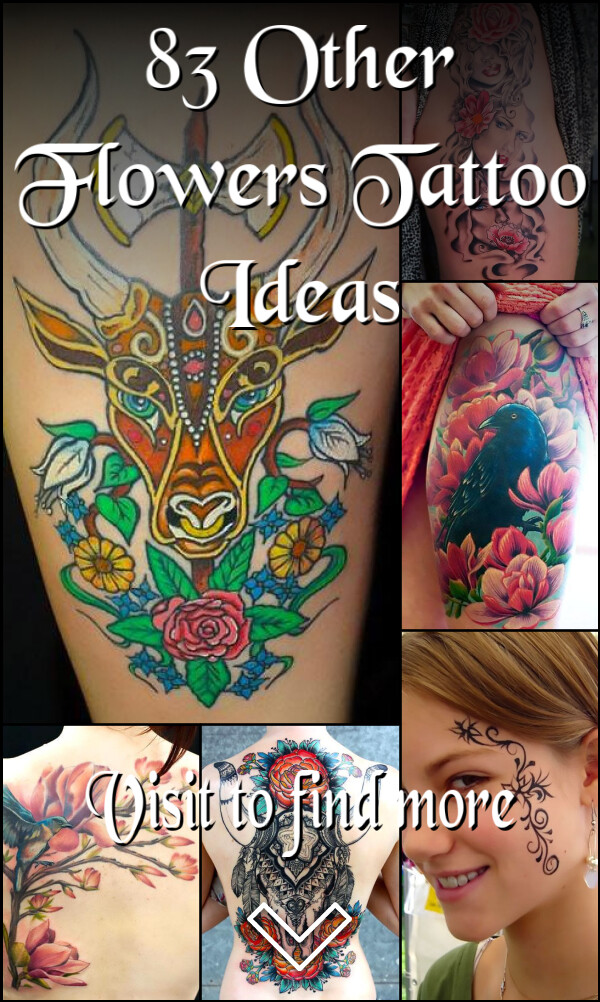 83 Other Flowers Tattoo Ideas