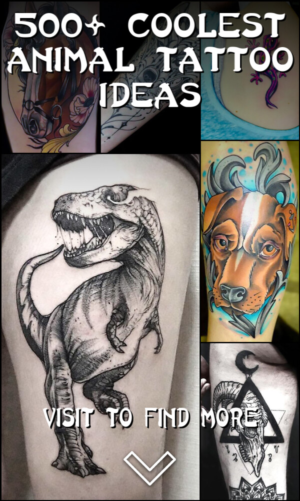 500+ Coolest Animal Tattoo Ideas