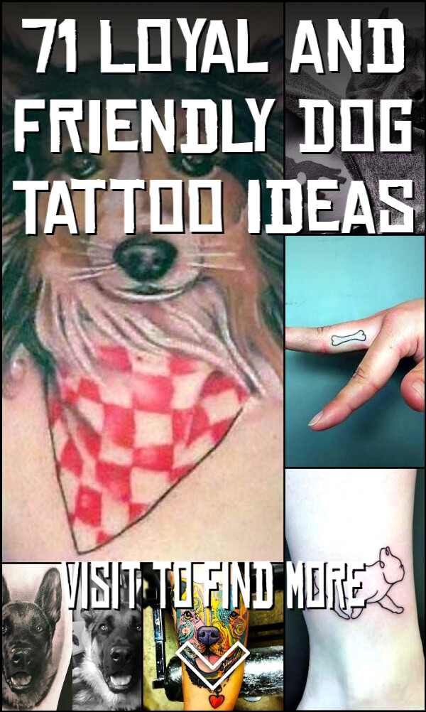 71 Loyal and Friendly Dog Tattoo Ideas