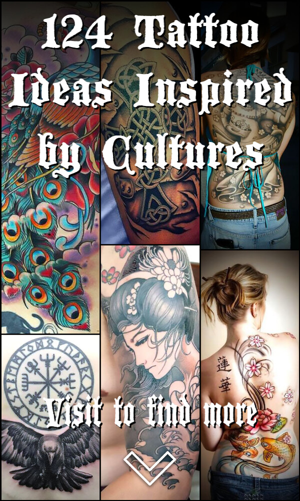 124 Tattoo Ideas Inspired by Cultures