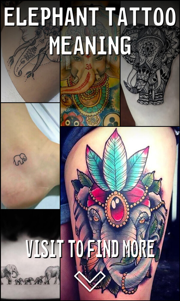 Elephant Tattoo Meaning