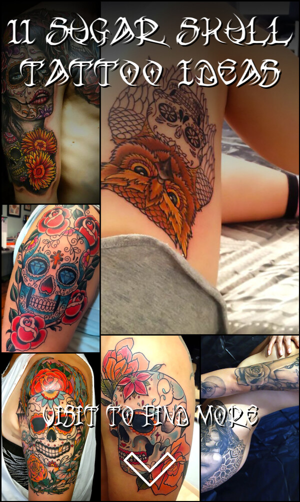 11 Sugar Skull Tattoo Ideas