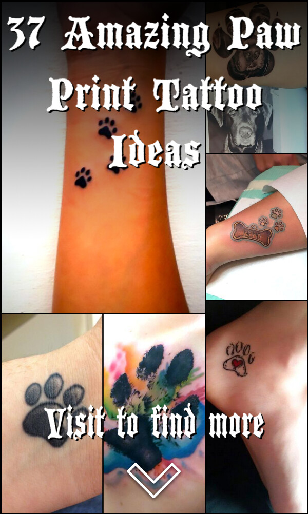 37 Amazing Paw Print Tattoo Ideas