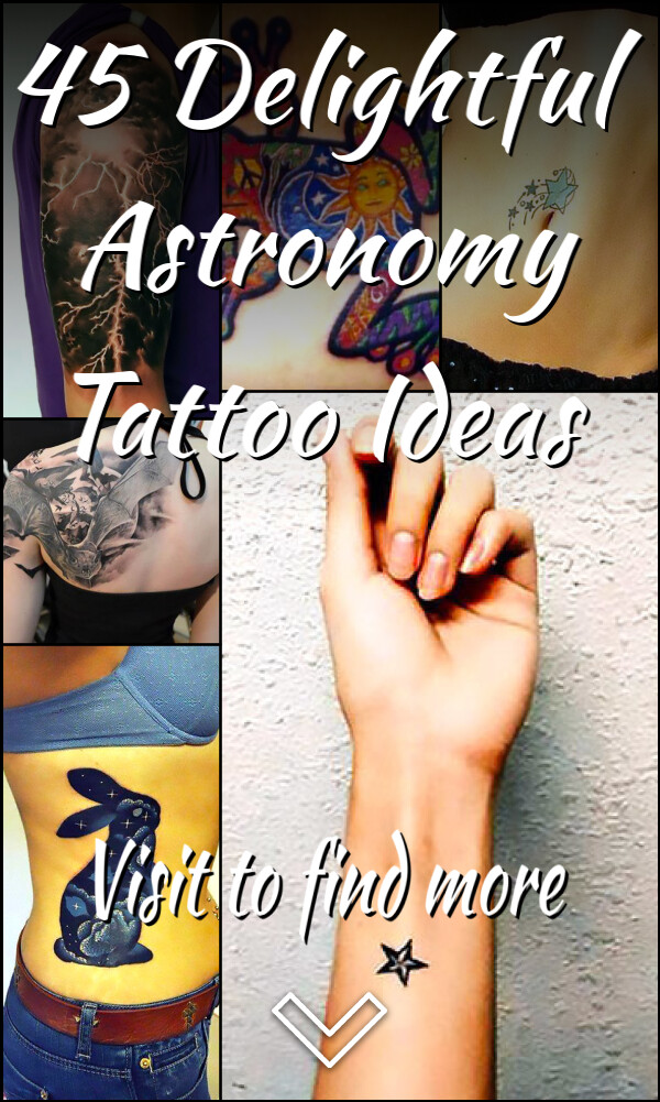 45 Delightful Astronomy Tattoo Ideas
