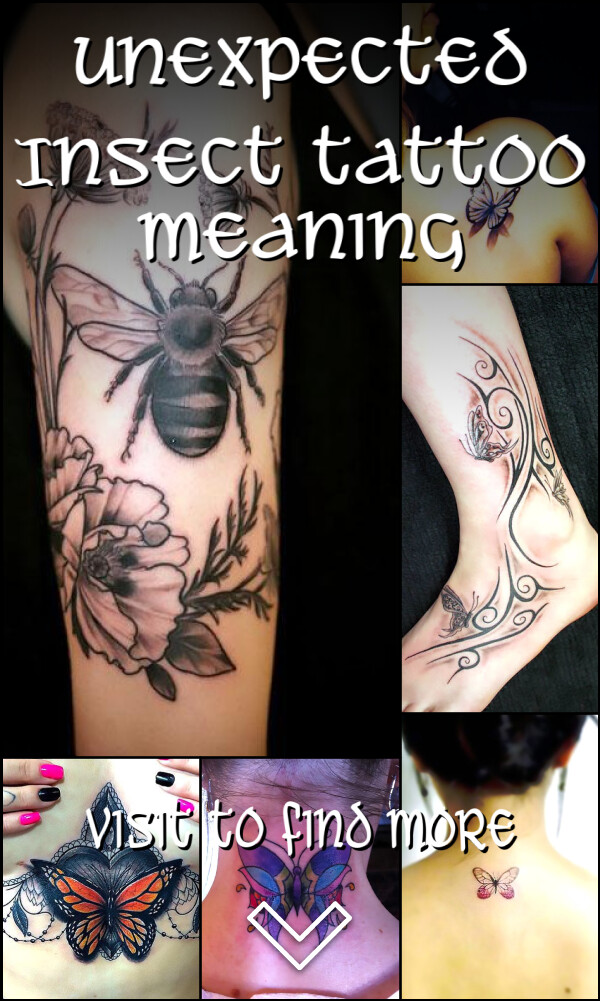 Unexpected Insect Tattoo Meaning