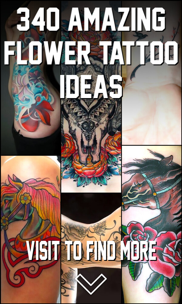 340 Amazing Flower Tattoo Ideas