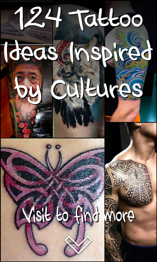 124 Tattoo Ideas Inspired by Cultures