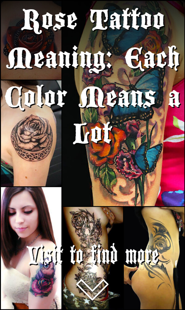 Rose Tattoo Meaning: Each Color Means a Lot