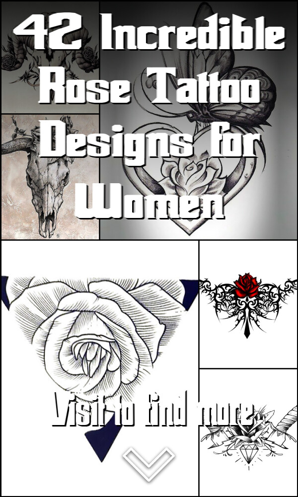 42 Incredible Rose Tattoo Designs for Women