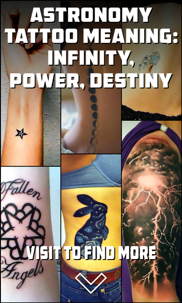 Astronomy Tattoo Meaning: Infinity, Power, Destiny