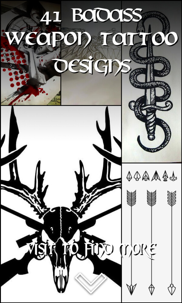 41 Badass Weapon Tattoo Designs