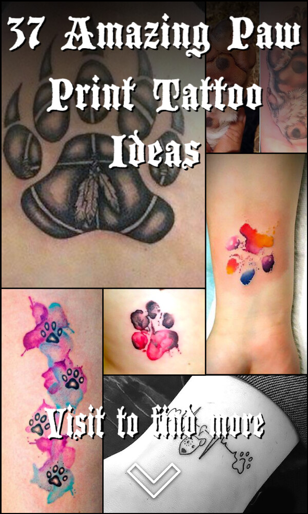 37 Amazing Paw Print Tattoo Ideas