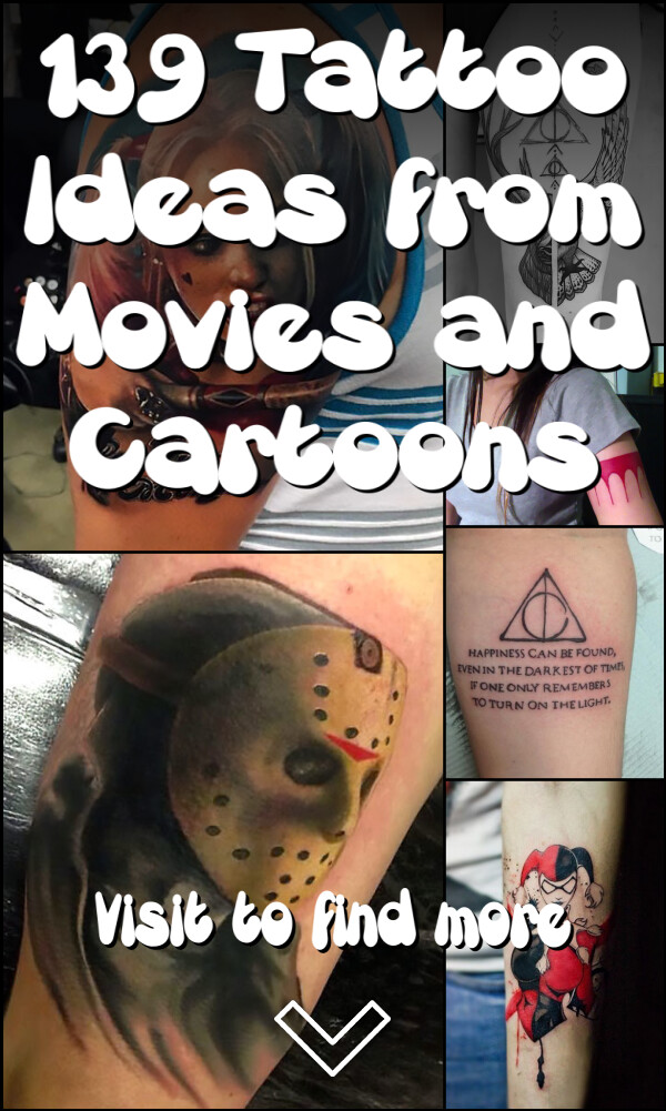 139 Tattoo Ideas from Movies and Cartoons