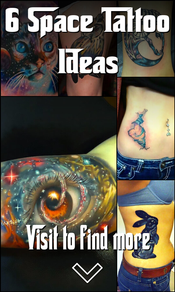 6 Space Tattoo Ideas