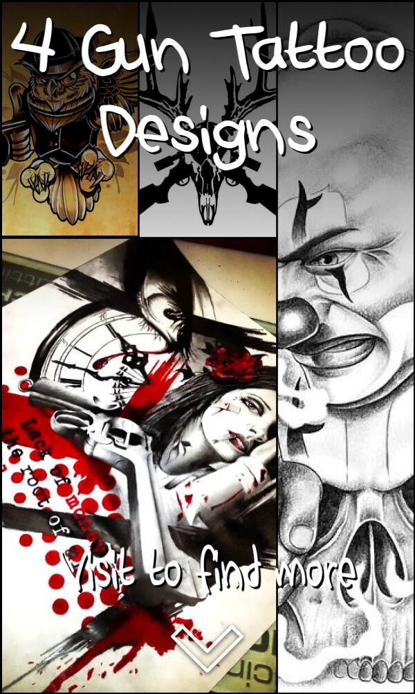 4 Gun Tattoo Designs