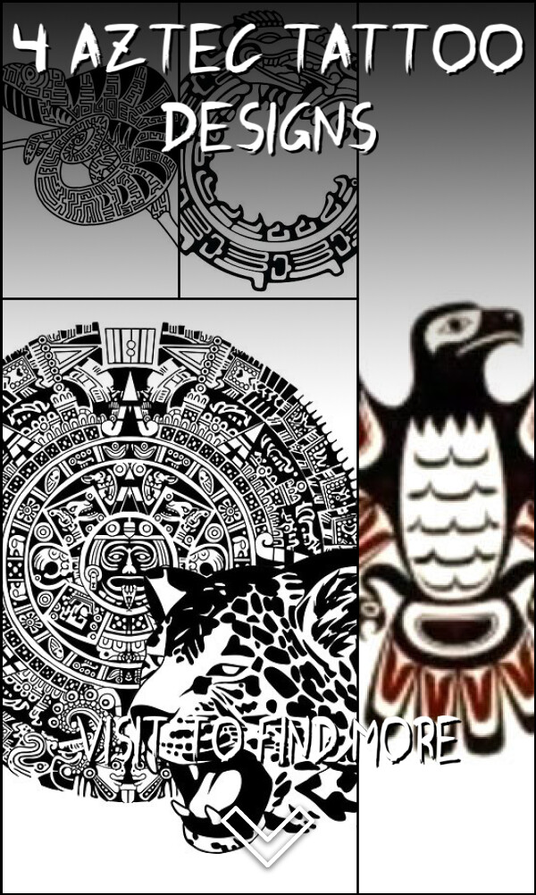 4 Aztec Tattoo Designs