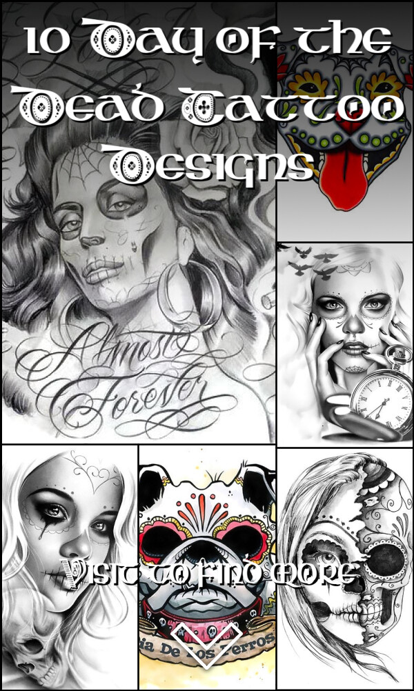 10 Day of the Dead Tattoo Designs