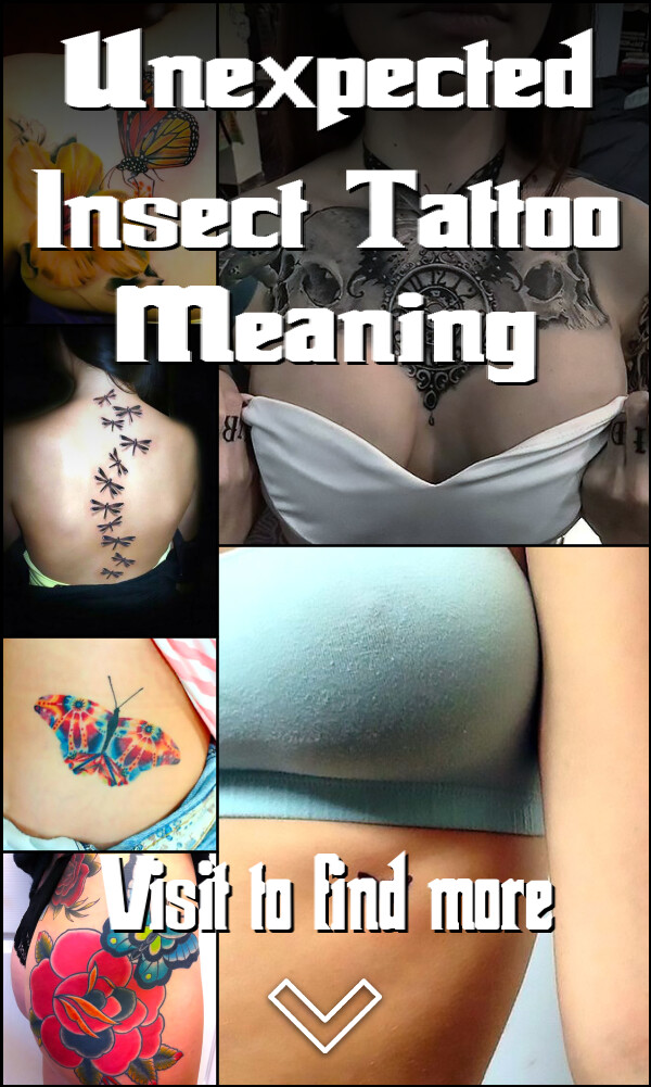 Unexpected Insect Tattoo Meaning