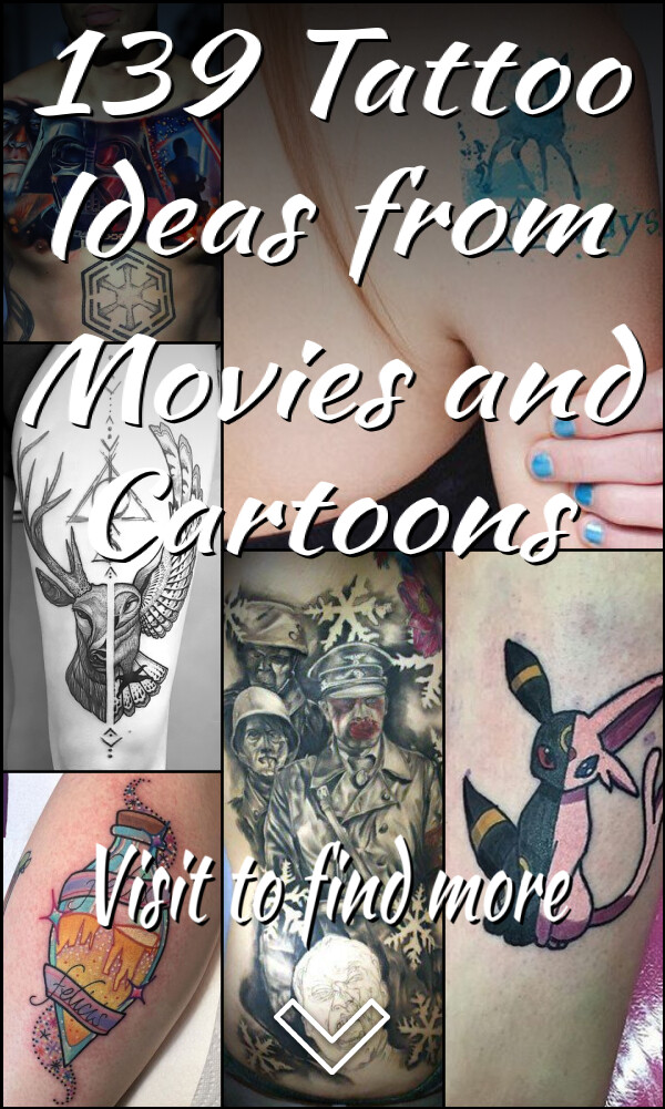 139 Tattoo Ideas from Movies and Cartoons