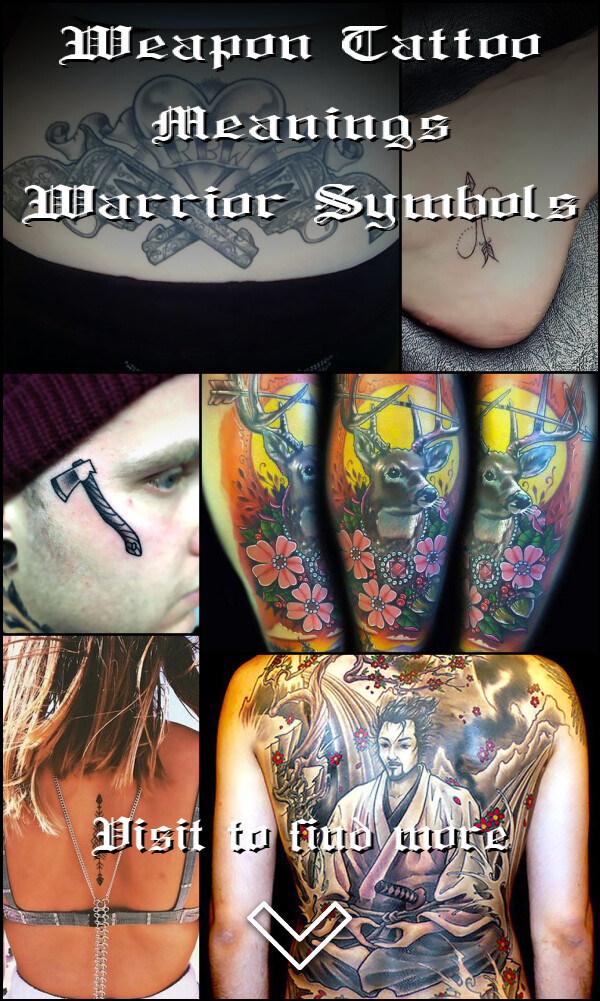 Weapon Tattoo Meanings – Warrior Symbols