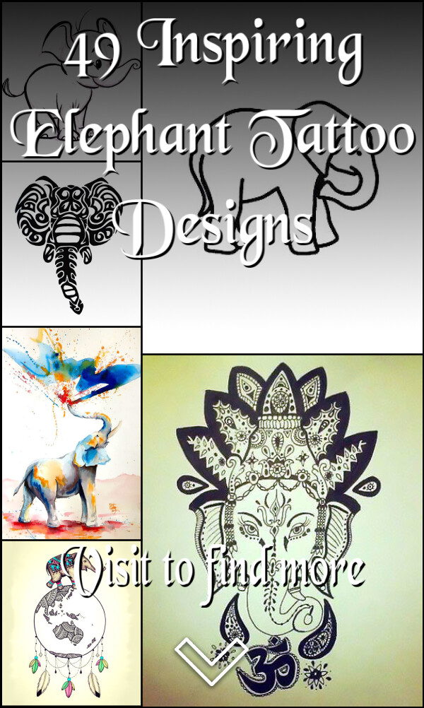49 Inspiring Elephant Tattoo Designs